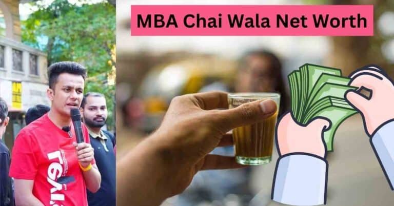 MBA Chai Wala Net Worth